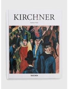 Knjiga Taschen GmbH Kirchner - Basic Art Series by Norbert Wolf, English
