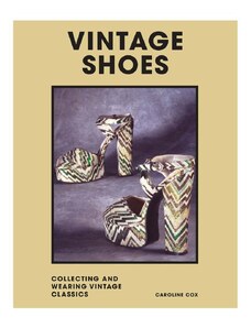Inne Knjiga Vintage Shoes by Caroline Cox, English